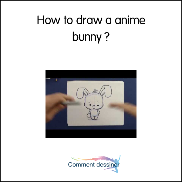 How to draw a anime bunny